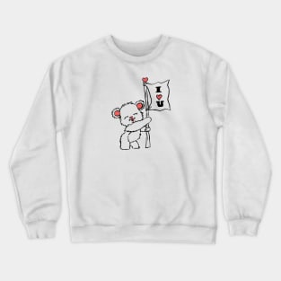 I love you Crewneck Sweatshirt